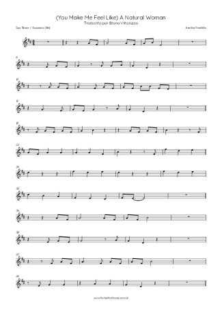 Aretha Franklin (You Make Me Feel Like) A Natural Woman score for Tenor Saxophone Soprano (Bb)