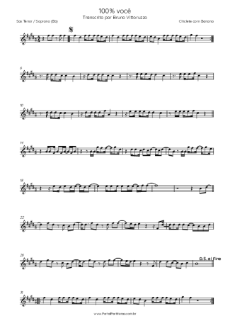 Chiclete com Banana 100 Por Cento Você score for Tenor Saxophone Soprano (Bb)