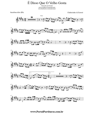 Chitãozinho e Xororó É Disso Que O Velho Gosta score for Alto Saxophone