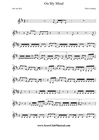 Ellie Goulding  On My Mind score for Alto Saxophone