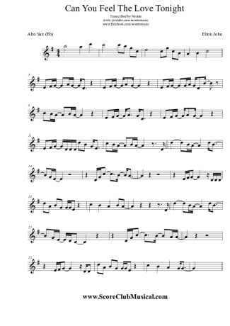 Elton John Can You Feel The Love Tonight score for Alto Saxophone