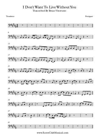Foreigner I Don´t Want To Live Without You score for Trombone