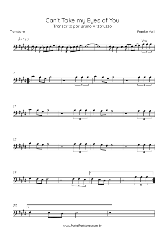 Frankie Valli Can´t Take My Eyes Of You score for Trombone
