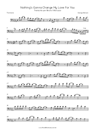 George Benson Nothing´s Gonna Change My Love For You score for Trombone