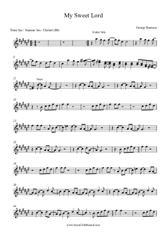 George Harrison My Sweet Lord score for Tenor Saxophone Soprano (Bb)