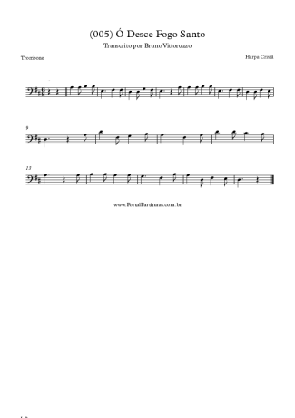 Harpa Cristã (005) Ó Desce Fogo Santo score for Trombone