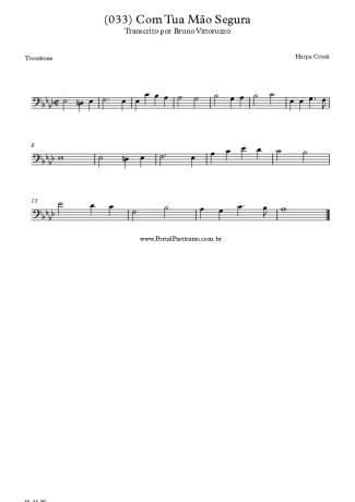 Harpa Cristã (033) Com Tua Mão Segura score for Trombone