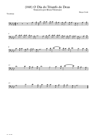 Harpa Cristã (048) O Dia Do Triunfo De Deus score for Trombone