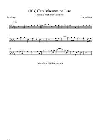 Harpa Cristã (103) Caminhemos Na Luz score for Trombone