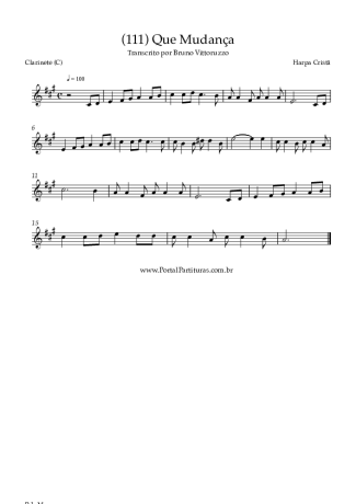 Harpa Cristã (111) Que Mudança score for Clarinet (C)