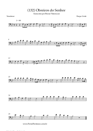 Harpa Cristã (132) Obreiros Do Senhor score for Trombone