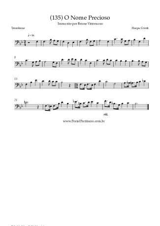 Harpa Cristã (135) O Nome Precioso score for Trombone