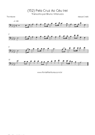 Harpa Cristã (152) Pela Cruz Ao Céu Irei score for Trombone