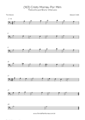 Harpa Cristã (163) Cristo Morreu Por Mim score for Trombone