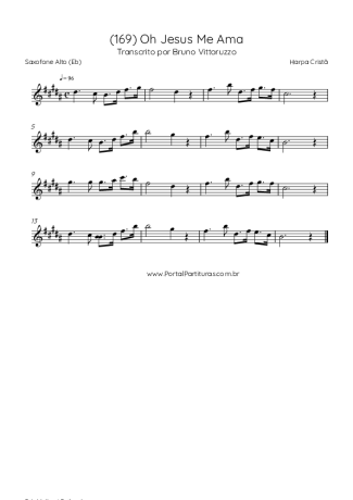 Harpa Cristã (169) Oh Jesus Me Ama score for Alto Saxophone