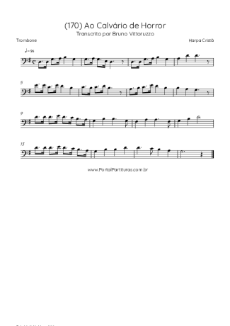 Harpa Cristã (170) Ao Calvário De Horror score for Trombone
