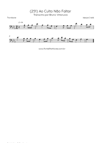 Harpa Cristã (251) Ao Culto Não Faltar score for Trombone