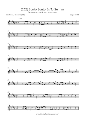 Harpa Cristã (252) Santo Santo És Tu Senhor score for Tenor Saxophone Soprano (Bb)