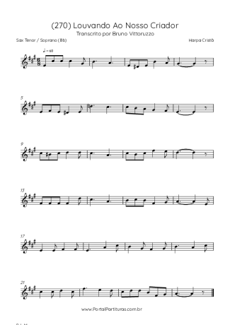 Harpa Cristã (270) Louvando Ao Nosso Criador score for Tenor Saxophone Soprano (Bb)