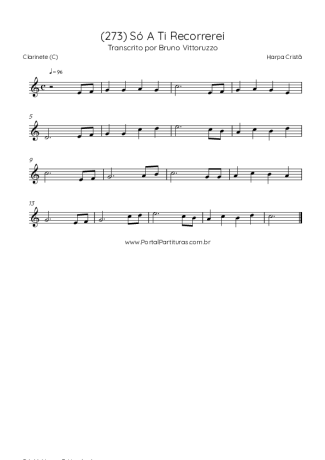 Harpa Cristã (273) Só A Ti Recorrerei score for Clarinet (C)