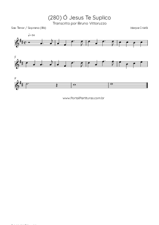 Harpa Cristã (280) Ó Jesus Te Suplico score for Tenor Saxophone Soprano (Bb)