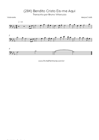 Harpa Cristã (284) Bendito Cristo Eis-me Aqui score for Cello