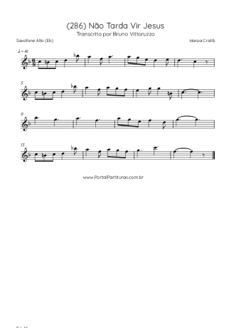 Harpa Cristã (286) Não Tarda Vir Jesus score for Alto Saxophone
