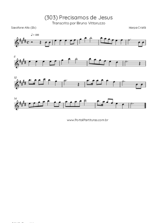 Harpa Cristã (303) Precisamos De Jesus score for Alto Saxophone