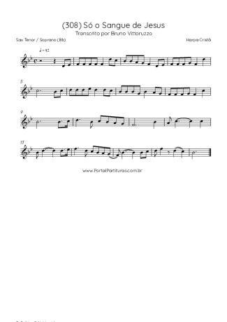 Harpa Cristã (308) Só O Sangue De Jesus score for Tenor Saxophone Soprano (Bb)
