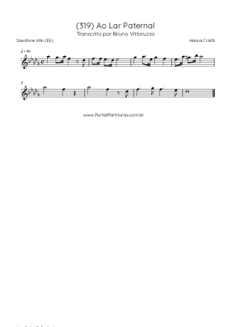 Harpa Cristã (319) Ao Lar Paternal score for Alto Saxophone