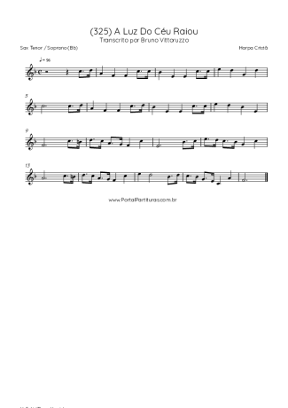 Harpa Cristã (325) A Luz Do Céu Raiou score for Tenor Saxophone Soprano (Bb)