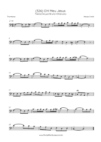 Harpa Cristã (326) Oh! Meu Jesus score for Trombone
