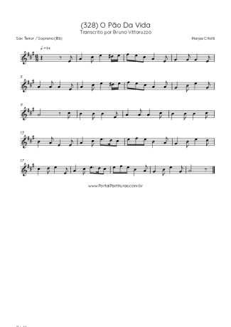 Harpa Cristã (328) O Pão Da Vida score for Tenor Saxophone Soprano (Bb)