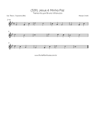 Harpa Cristã (329) Jesus é Minha Paz score for Tenor Saxophone Soprano (Bb)