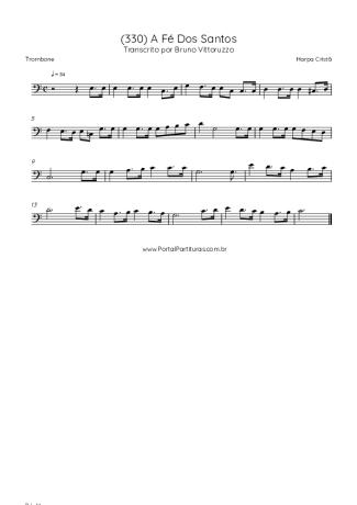 Harpa Cristã (330) A Fé Dos Santos score for Trombone
