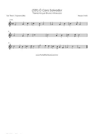 Harpa Cristã (331) Ó Caro Salvador score for Tenor Saxophone Soprano (Bb)