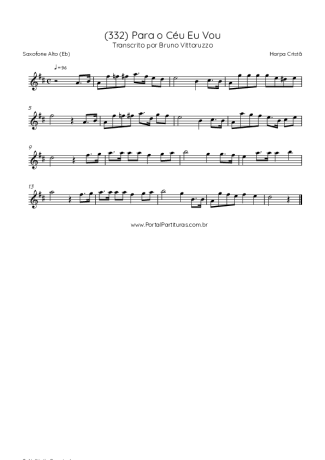 Harpa Cristã (332) Para O Céu Eu Vou score for Alto Saxophone