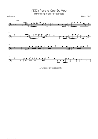 Harpa Cristã (332) Para O Céu Eu Vou score for Cello