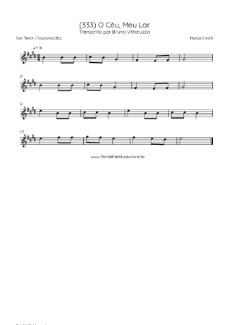 Harpa Cristã (333) O Céu Meu Lar score for Tenor Saxophone Soprano (Bb)