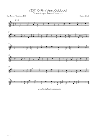 Harpa Cristã (334) O Fim Vem Cuidado score for Tenor Saxophone Soprano (Bb)