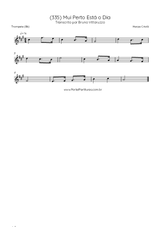 Harpa Cristã (335) Mui Perto Está O Dia score for Trumpet