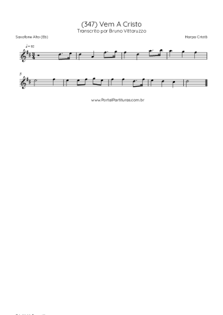 Harpa Cristã (347) Vem A Cristo score for Alto Saxophone
