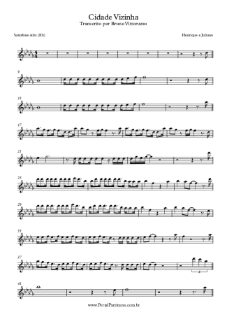 Henrique e Juliano Cidade Vizinha score for Alto Saxophone