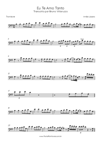 Irmão Lázaro Eu Te Amo Tanto score for Trombone