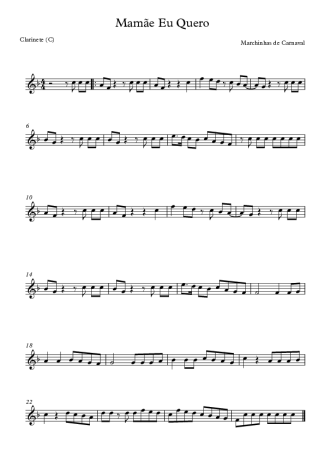 Marchinhas de Carnaval Mamãe Eu Quero score for Clarinet (C)