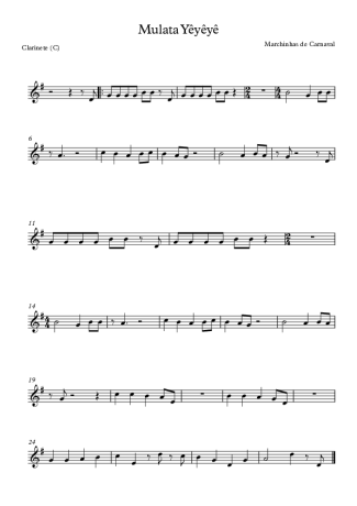 Marchinhas de Carnaval Mulata Yêyêyê score for Clarinet (C)