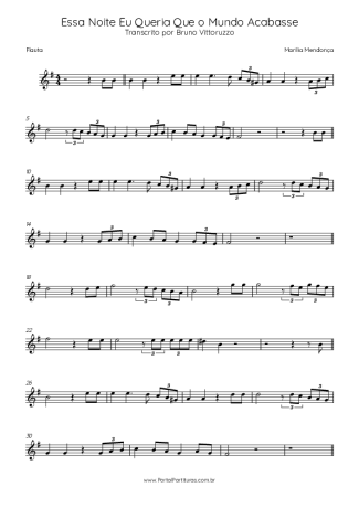 Marília Mendonça Essa Noite Eu Queria Que O Mundo Acabasse score for Flute