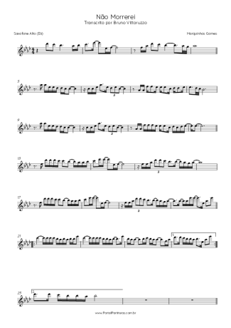 Marquinhos Gomes Não Morrerei score for Alto Saxophone
