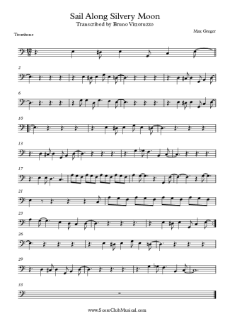 Max Greger Sail Along Silvery Moon score for Trombone