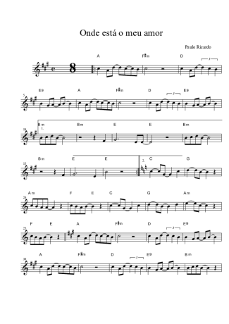 Paulo Ricardo Onde Está Meu Amor score for Tenor Saxophone Soprano (Bb)